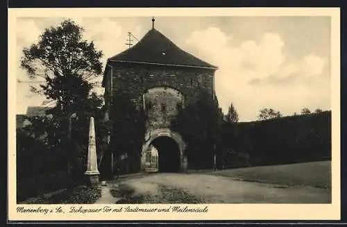 AK Marienberg i. Sa., Zschopauer Tor mit Stadtmauerund Meilensäule