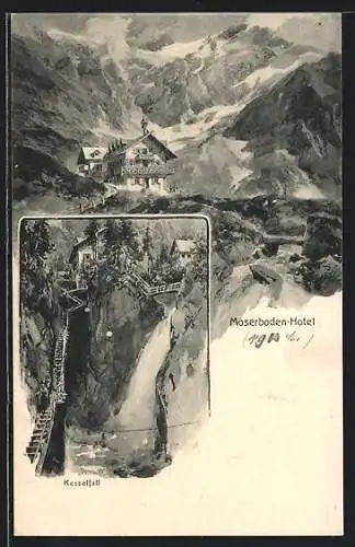 Künstler-AK Edward Theodore Compton: Kaprun, Moserboden-Hotel, Kesselfall-Alpenhaus