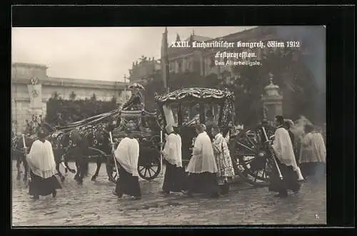AK Wien, XXIII. Eucharistischer Kongress 1912, Festprozession, Der Allerheiligste