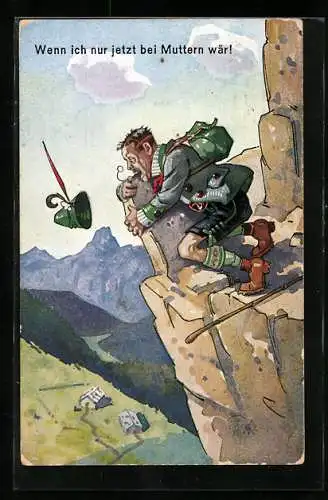 AK Wenn ich nur jetzt bei Muttern wär!, Tourist beim Bergsteigen