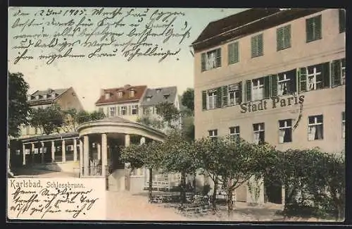 AK Karlsbad, Hotel Stadt Paris, Schlossbrunn