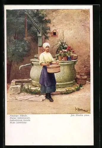 Künstler-AK Josef Straka: Hausfrau holt Wasser am Brunnen
