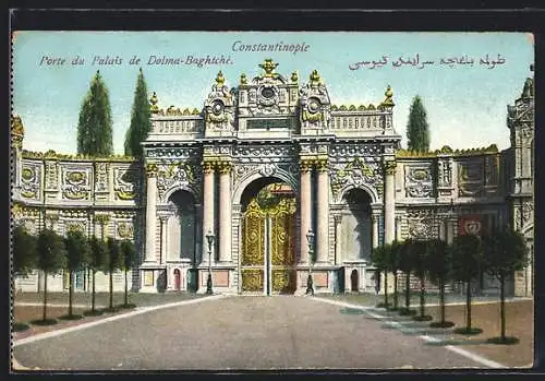 AK Constantinople, Porte du Palais de Dolma-Baghtche