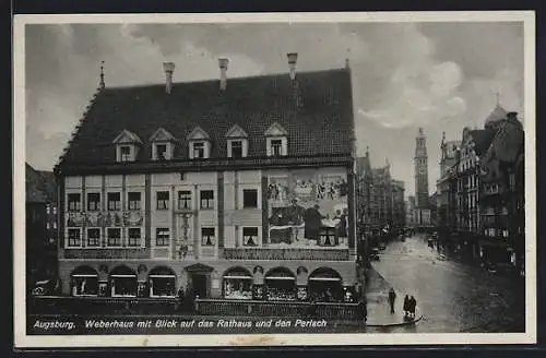 AK Augsburg, Weberhaus mit Blick auf das Rathaus und den Perlach