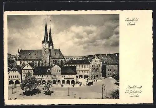 AK Saalfeld /Saale, Markt mit St. Johanniskirche