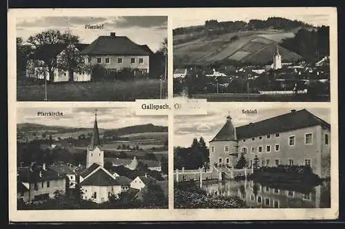 AK Gallspach, Pfarrhof, Pfarrkirche, Schloss, Ortsansicht