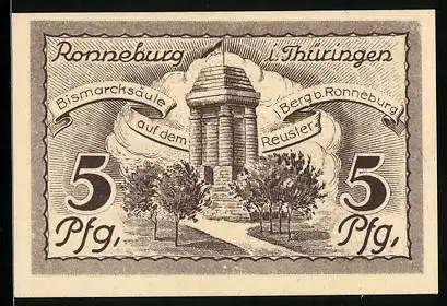 Notgeld Ronneburg i. Thüringen 1921, 5 Pfennig, Bismarcksäule