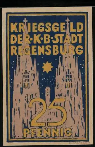 Notgeld Regensburg 1918, 25 Pfennig, Kirchtürme vor Sternenhimmel