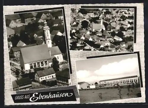 AK Ebenhausen / Isartal, Kirche, Schulgebäude, Ortsansicht vom Flugzeug aus