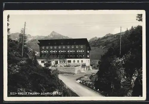 AK Radstadt, Radstädter Tauern, Alpen-Hotel Schaidberg