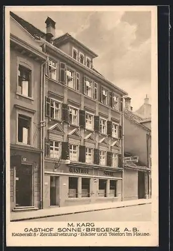 AK Bregenz a. B., M. Karg`s Gasthof Sonne in der Kaiserstrasse 8
