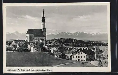 AK Eggelsberg /Ob.-Öst., Die Kirche gegen die bayrischen Alpen