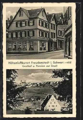 AK Freudenstadt i. Schwarzwald, Gasthof und Pension zur Stadt