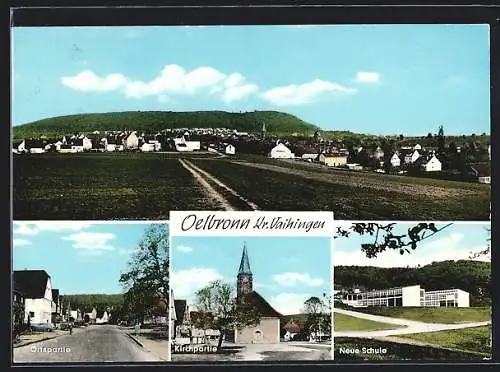 AK Oelbronn /Kr. Vaihingen, Neue Schule, Kirchpartie, Ortspartie