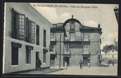 AK Villagarcia de Arosa, Calle de Edelmiro Trillo