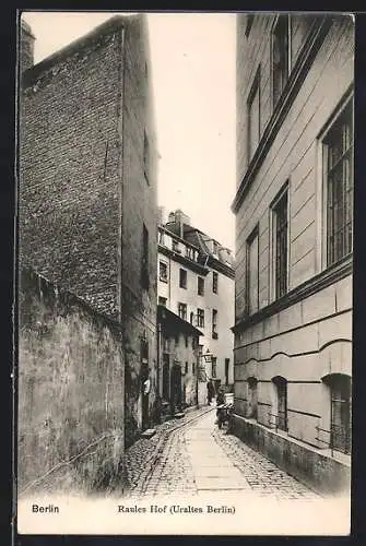 AK Berlin, Strassenpartie Raules Hof