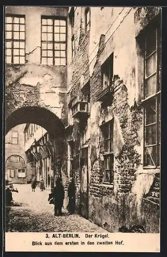 AK Alt-Berlin, Der Krögel, Blick aus dem ersten in den zweiten Hof