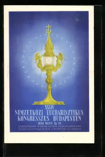 AK Budapest, XXXIV. Nemzetközi Eucharisztikus Kongresszus és Szent István Jubileumi Év. Föbizottsága 1938