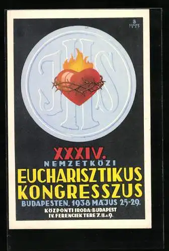 AK Budapest, XXXIV. Nemzetközi Eucharisztikus Kongresszu 1938, flammendes Herz mit Stacheln