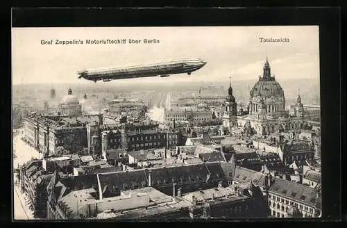 AK Berlin, Graf Zeppelin`s Motorluftschiff über Stadtschloss und Dom