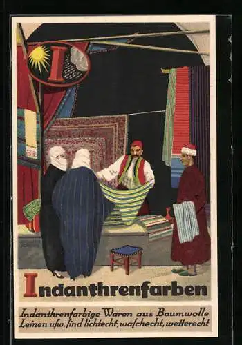 Künstler-AK sign. Otto Herm. Schäfer: Reklame für Indanthrenfarben, arbabischer Händler zeigt seine Stoffe