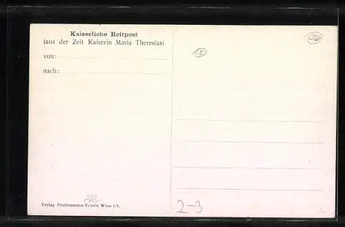 AK Kaiserliche Reitpost aus der Zeit Kaiserin Maria Theresias