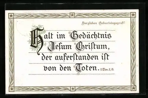 AK Halt im Gedächtnis Jesum Christum, der auferstanden ist von den Toten. religiöser Sinnspruch