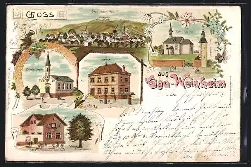 Lithographie Gau-Weinheim, Schulhaus, Gastwirtschaft A. Wolf, Kirchen und Total