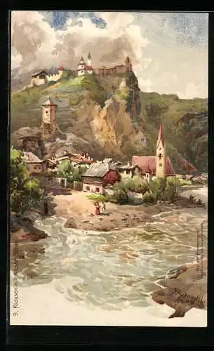 Künstler-AK P.Schmohl: Klausen, Ortschaft mit Kloster Säben, Spaziergänger am Fluss, um 1900