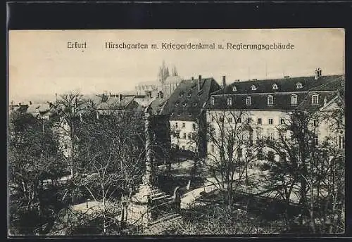 AK Erfurt, Hirschgarten m. Kriegerdenkmal und Regierungsgebäude