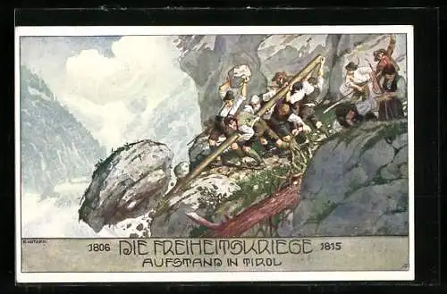 Künstler-AK Ernst Kutzer: Die Freiheitskriege 1806-1815, Aufstand in Tirol mit Andreas Hofer