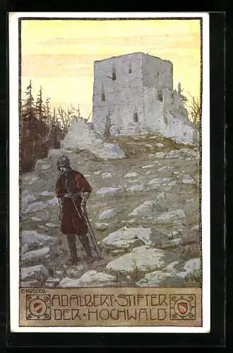 Künstler-AK Ernst Kutzer: Adalbert Stifter Karte Nr. 27, Der Hochwald, Ritter vor der Burg