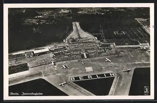 AK Berlin-Tempelhof, Zentralflughafen Fliegeraufnahme