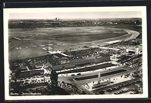 AK Berlin, Zentralflughafen Tempelhof, Fliegeraufnahme