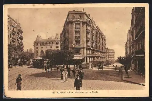 AK Alger, Rue Michelet et la Poste, Strassenbahn