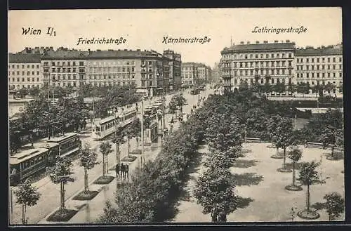 AK Wien, Strassenbahn in der Kärtnerstrasse Ecke Friedrichstrasse, Lothringerstrasse