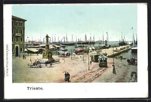 AK Trieste, Strassenbahn am Hafen nebst Denkmal