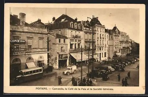 AK Poitiers, Comoedia, le Café de la Paix et la Société Générale, Strassenbahn