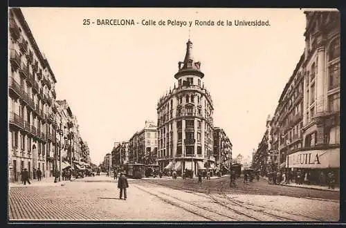 AK Barcelona, Calle de Pelayo y Ronda de la Universidad, Strassenbahn