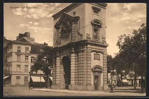 AK Anvers, La Porte d'Eau