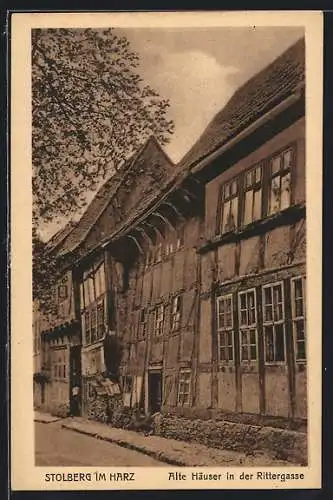 AK Stolberg / Harz, alte Häuser in der Rittergasse
