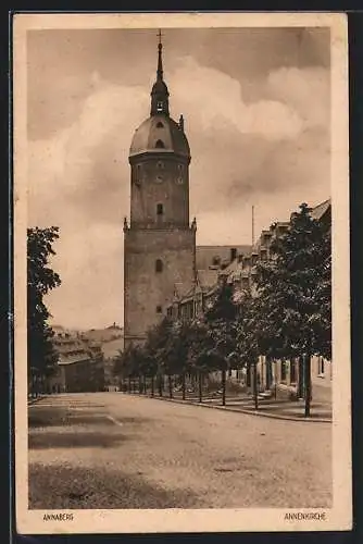 AK Annaberg / Buchholz, Annenkirche mit Strassenpartie