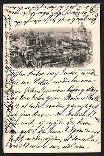 AK Berlin, Totalansicht mit Königlichem Schloss, neuem Dom und Blick auf die Strasse Unter den Linden