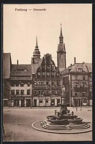 AK Freiberg / Sachsen, Obermarkt mit Geschäften und Brunnen