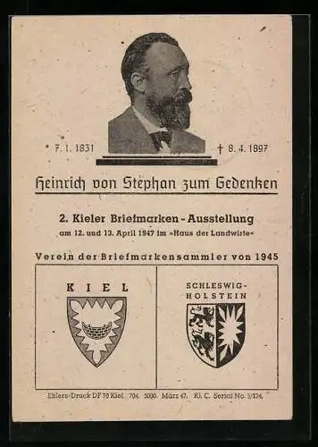 AK Kiel, 2. Kieler Briefmarken-Ausstellung am 12. & 13.4.1947 im Haus der Landwirte, Heinrich von Stephan zum Gedenken