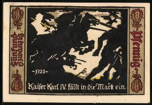 Notgeld Fürstenwalde /Spree 1921, 25 Pfennig, Kaiser Karl IV. fällt in die Mark ein, 1373