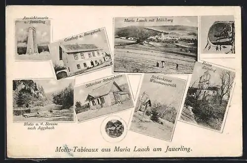 AK Maria Laach am Jauerling, Gasthof z. Burgstock, Schreiner Schutzhütte, Ruine Zeissing, Aussichtswarte