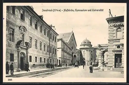 AK Innsbruck, Hofkirche, Gymnasium und Universität