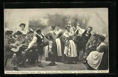 AK Reichenhall, Jakob Damhofer`s Oberbayr. Sänger-Jodler- u. Tänzer-Ensemble D. Reichenhaller, Villa Rapold