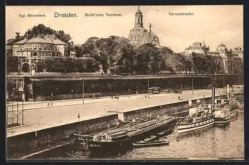 AK Dresden, Kgl. Belvedere, Brühl'sche Terrasse und Terrassenufer